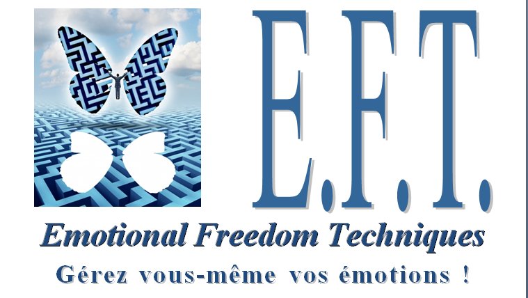 Qu’est ce que l’EFT emotional freedom technique ?